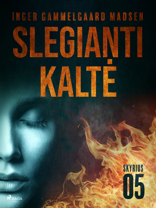 Title details for Slegianti kaltė. 5 skyrius by Inger Gammelgaard Madsen - Available